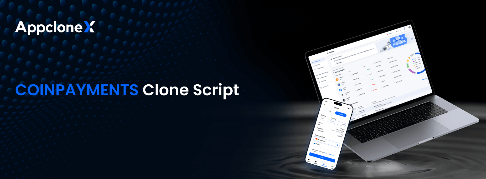 CoinPayments Clone Script to Launch a Crypto Payment Gateway