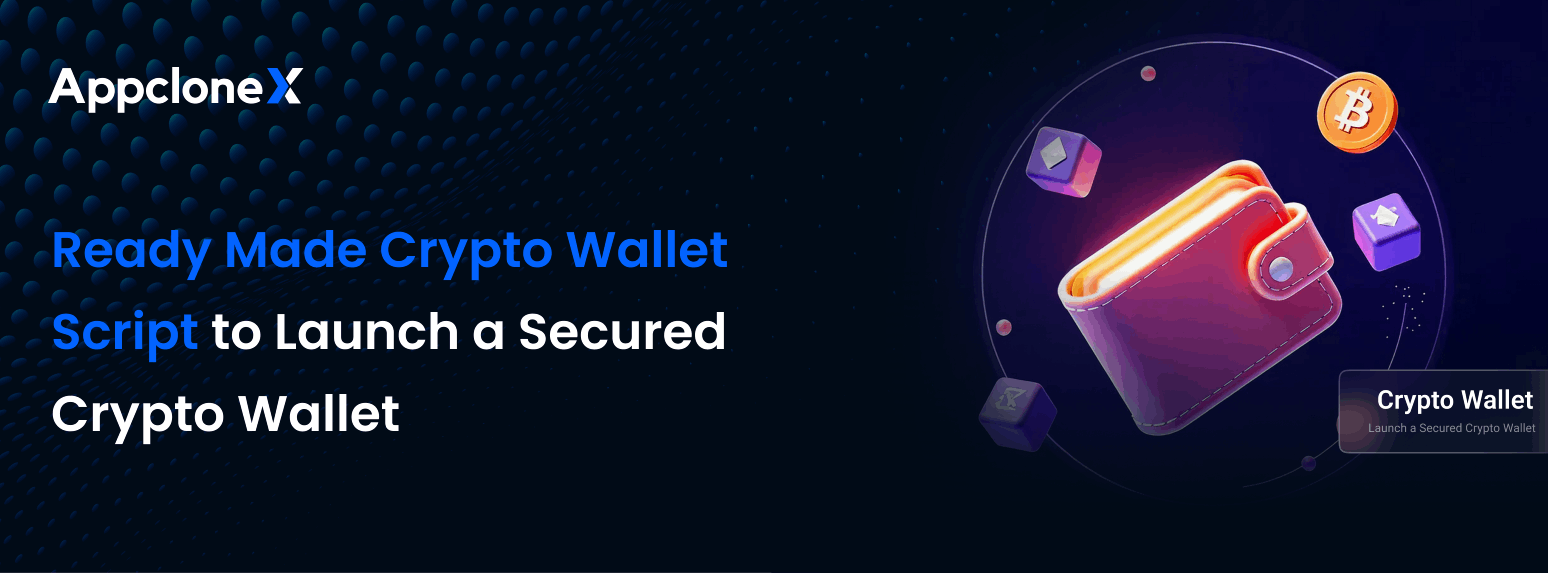 Scripts Wallet Crypto Wallet Script to Launch a Secured Wallet