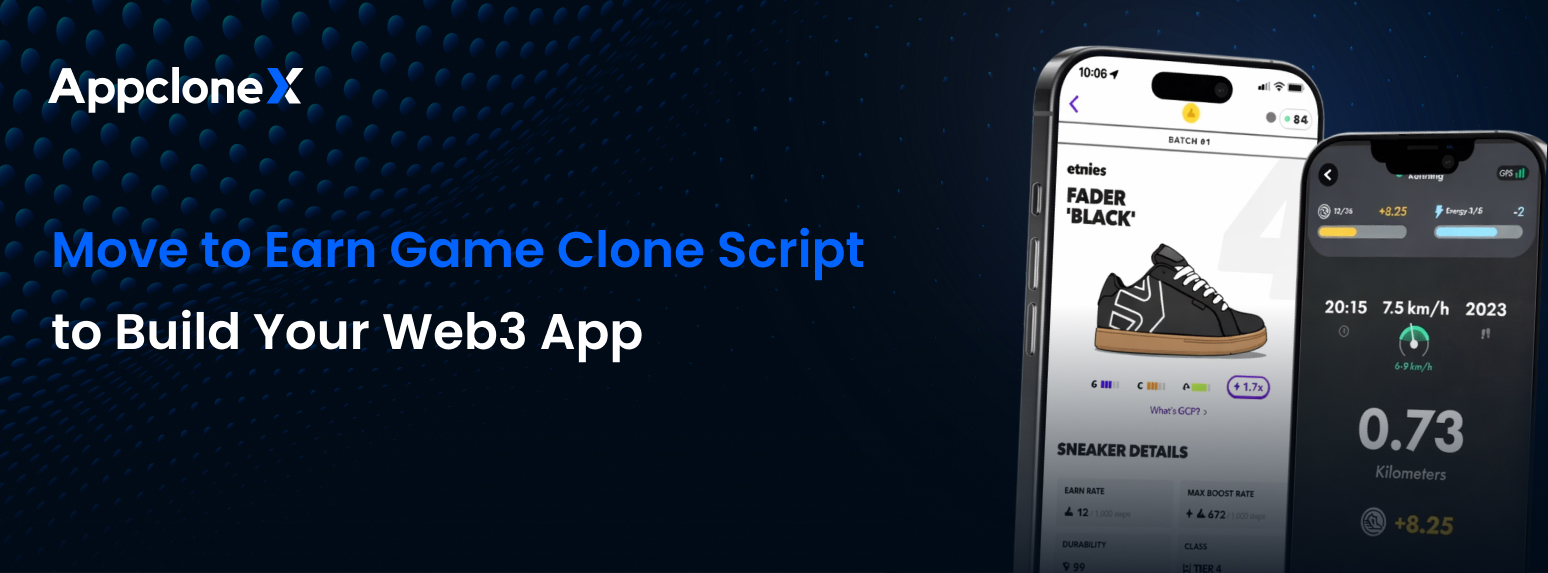 Move to Earn Game Clone Script